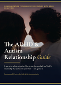 The ADHD & Autism Relationship Guide — It Was Never About Not Caring